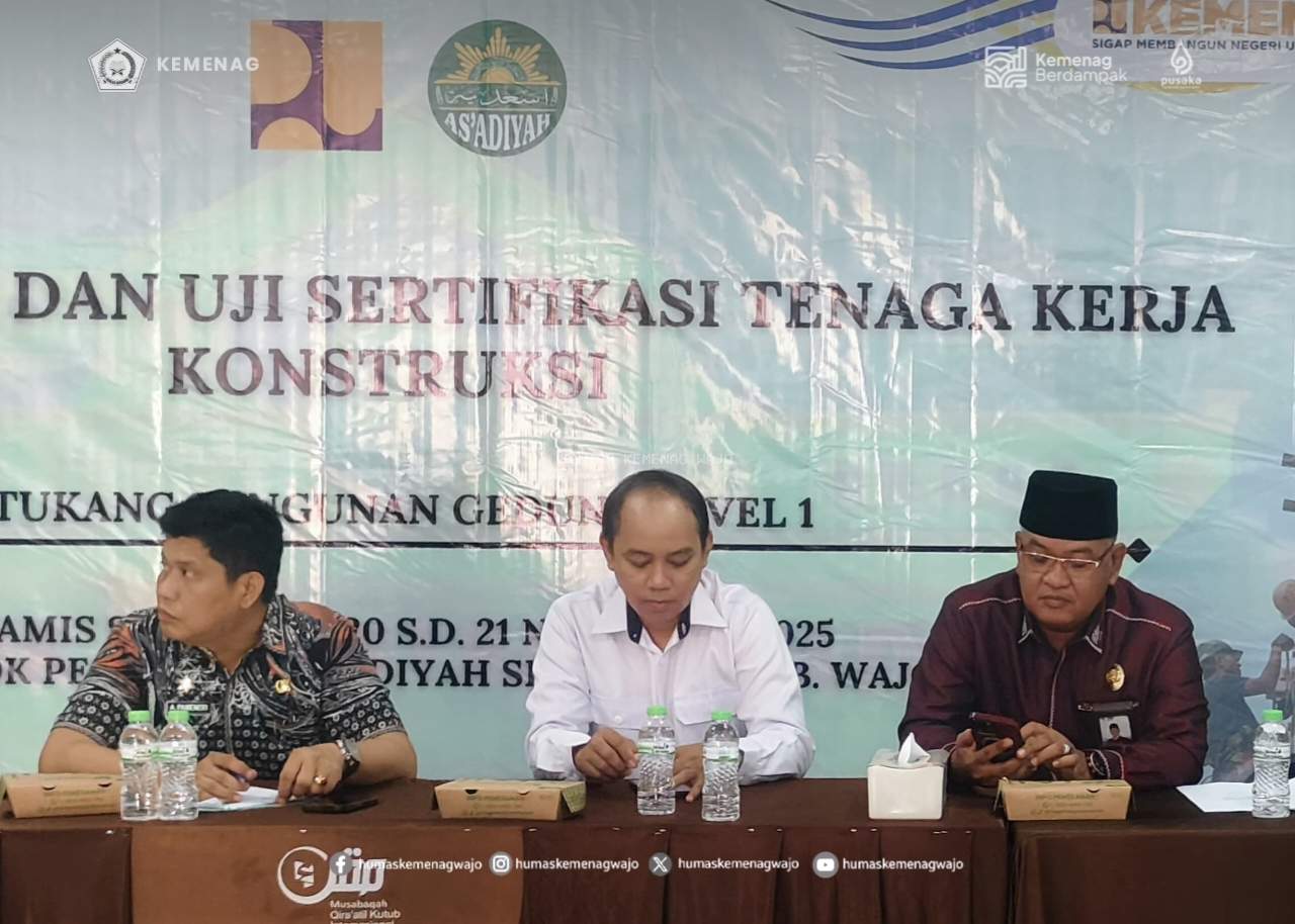 Kemenag Wajo Dukung Peningkatan Kompetensi Tenaga Kerja Melalui Program Sertifikasi Konstruksi